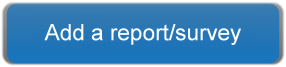 Add a report or survey button